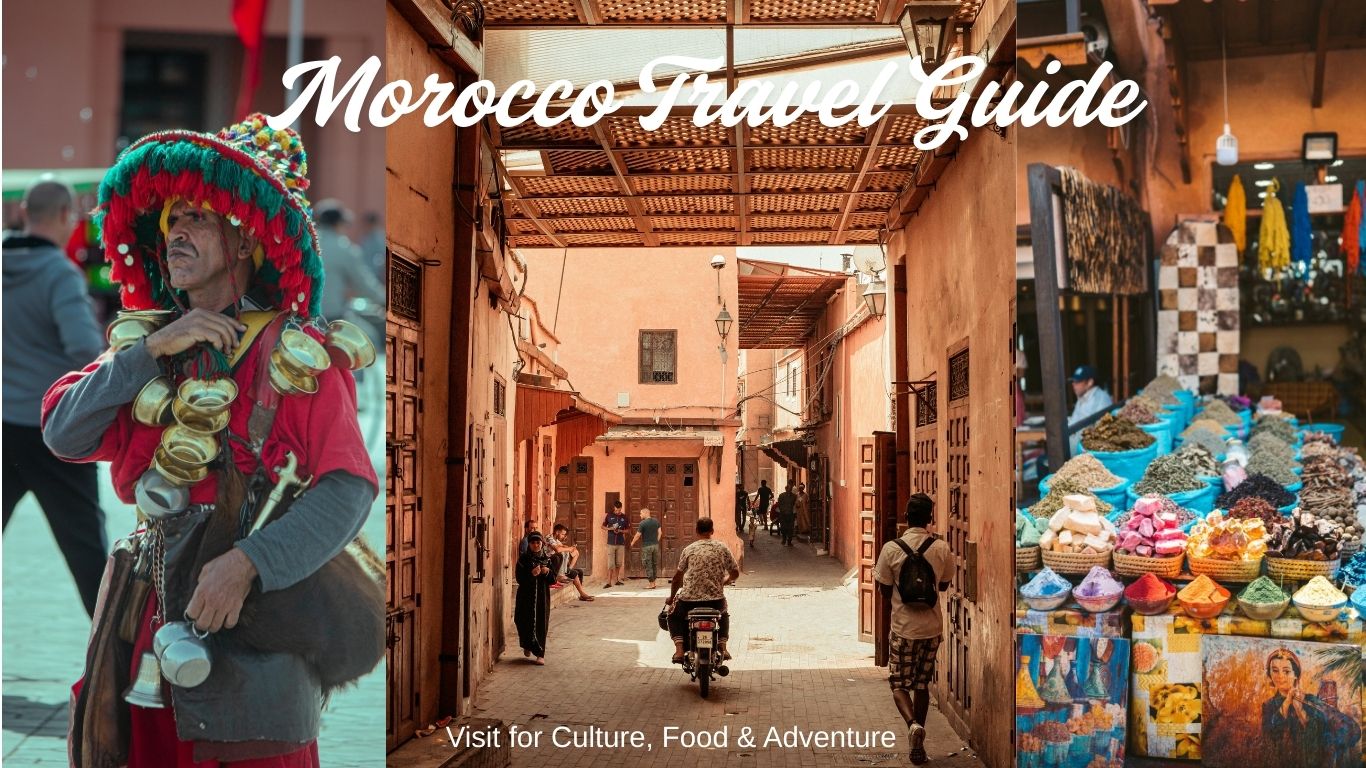 Morocco Travel Guide – Best Places to Visit for Culture, Food & Adventure